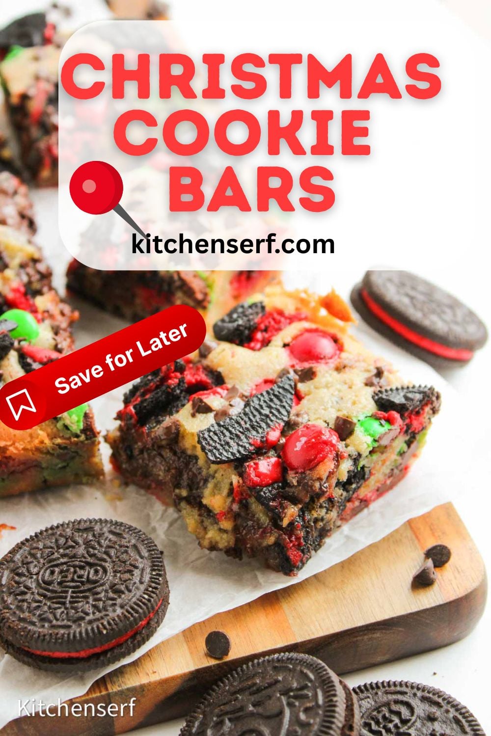 Christmas cookie bars with red and green candies, Oreo pieces, and a Save for Later label on a white background.